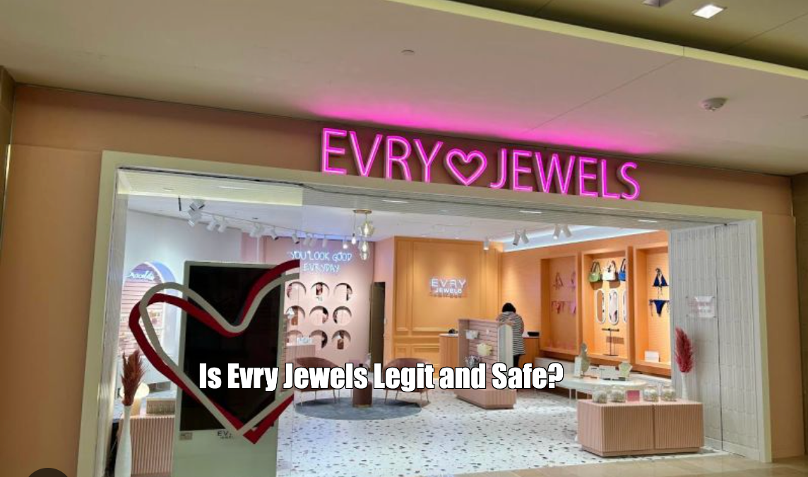 Is Evry Jewels Legit and Safe? A Detailed Review