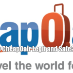 Is CheapOair Legit and Safe?