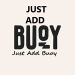 Is Just Add Buoy Legit and Safe